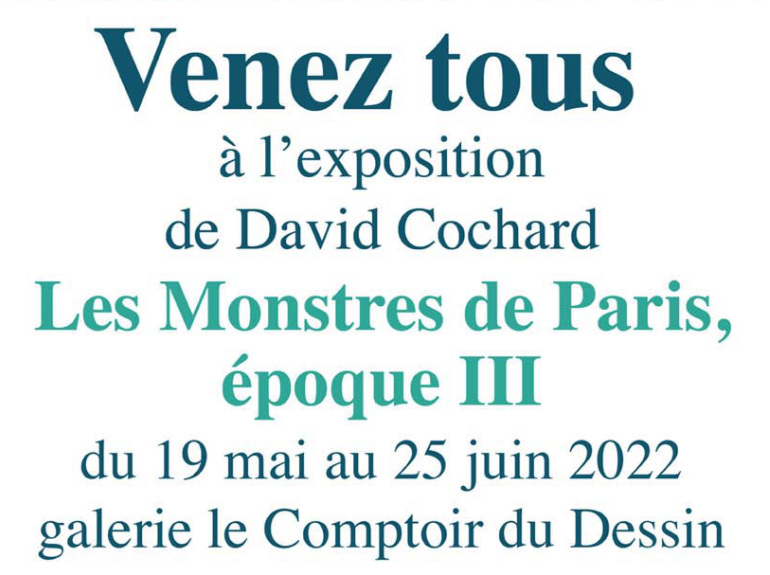David Cochard : exposition 2022 au Comptoir du Dessin